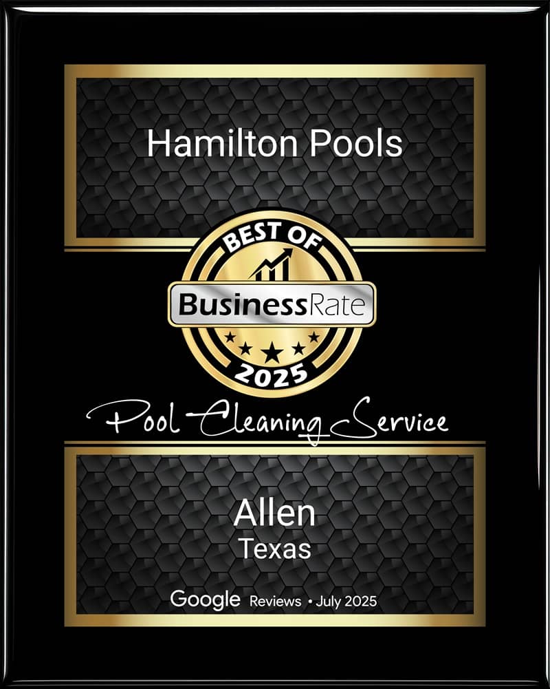 BusinessRate Best of 2025 Award - Hamilton Pools - Pool Cleaning Service - Allen Texas
