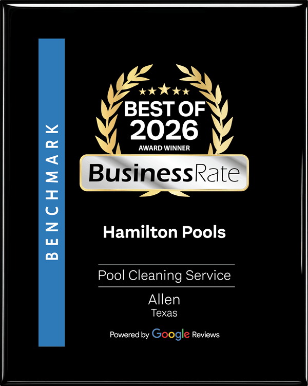 BusinessRate Best of 2026 Award Plaque - Hamilton Pools - Pool Cleaning Service - Allen Texas
